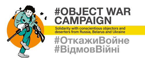 Russia, Belarus, Ukraine: Protection and asylum for deserters and conscientious objectors to military service